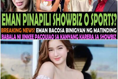 JUST IN! JINKEE PACQUIAO mahigpit na binalaan si EMAN BACOSA sa kanyang karera sa SHOWBIZ at BOXING