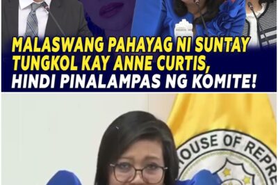 DDS NGA!? MALASWANG PAHAYAG NI SUNTAY TUNGKOL KAY ANNE CURTIS, HINDI PINALAMPAS NG KOMITE!
