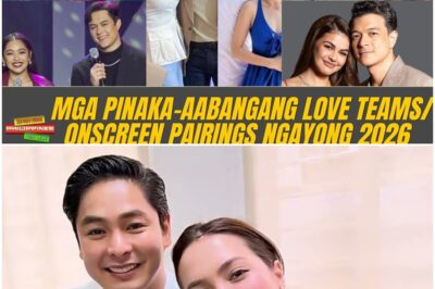 Mga PINAKA-AABANGAN Na Love Teams at Onscreen Pairings ngayon 2026