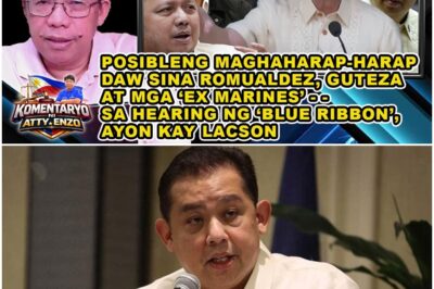 POSIBLENG MAGHAHARAP-HARAP DAW SINA ROMUALDEZ, GUTEZA AT MGA ‘EX MARINES’ SA HEARING NG BLUE RIBBON